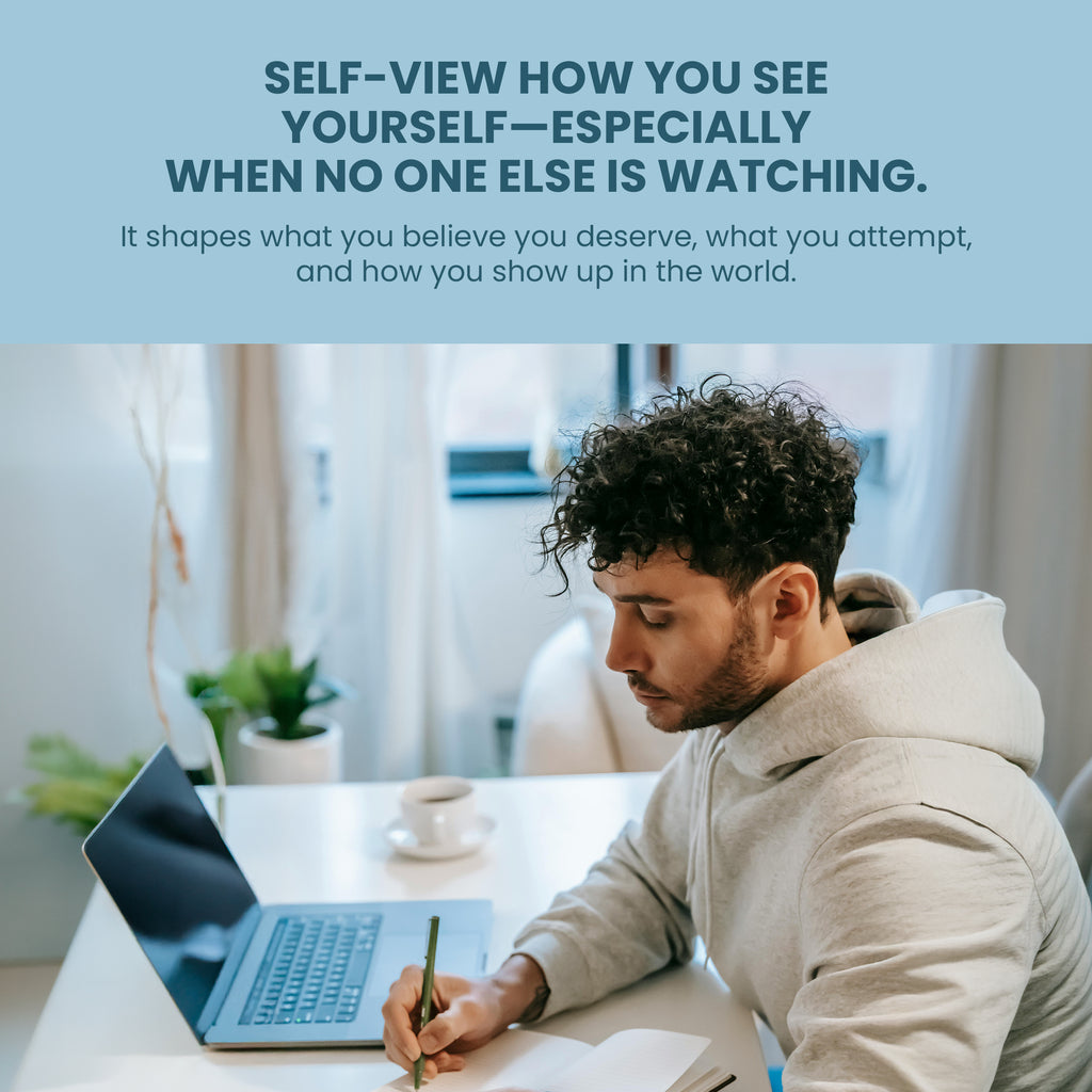 Self-View: For Building Confidence and Self-Worth