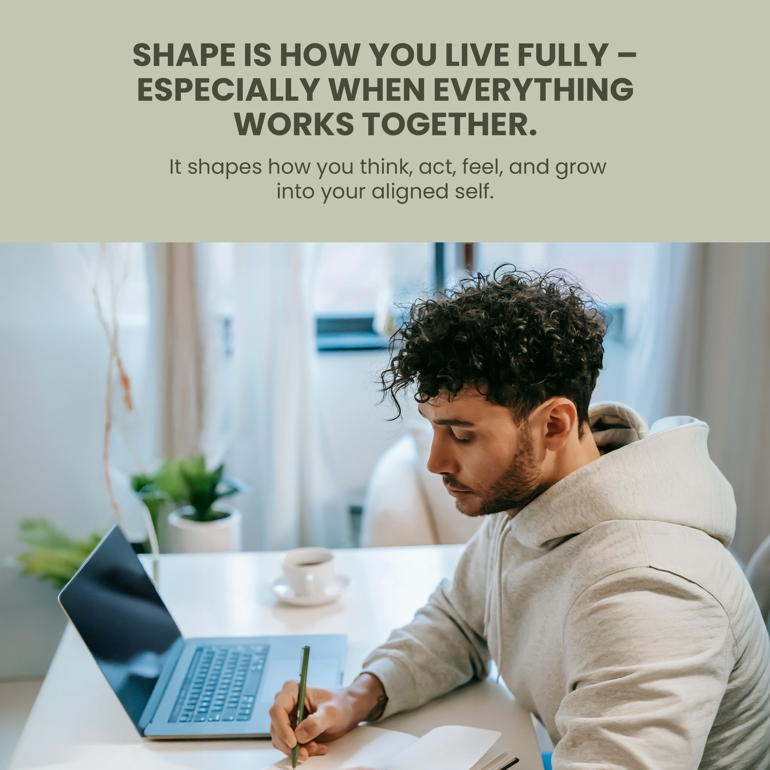 Integration: For Living the Full SHAPE Practice